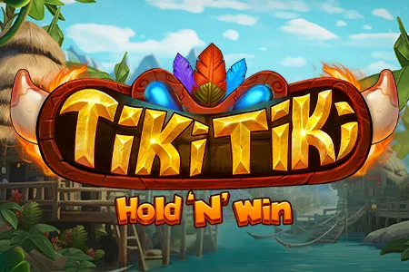 Tiki Tiki Hold 'N' Win